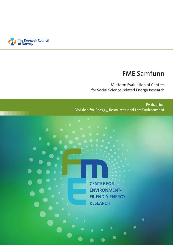 Forsiden av dokumentet FME Samfunn: Midterm Evaluation of Centres for Social Science-related Energy Research