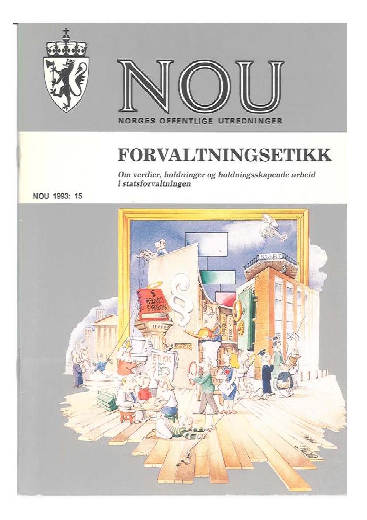 Forsiden av dokumentet NOU 1993: 15 - Forvaltningsetikk