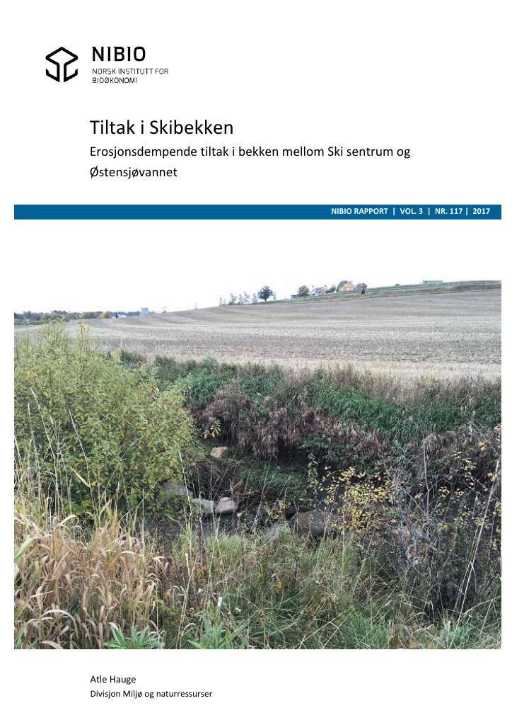Forsiden av dokumentet Tiltak i Skibekken - Erosjonsdempende tiltak i bekken mellom Ski sentrum og Østensjøvannet