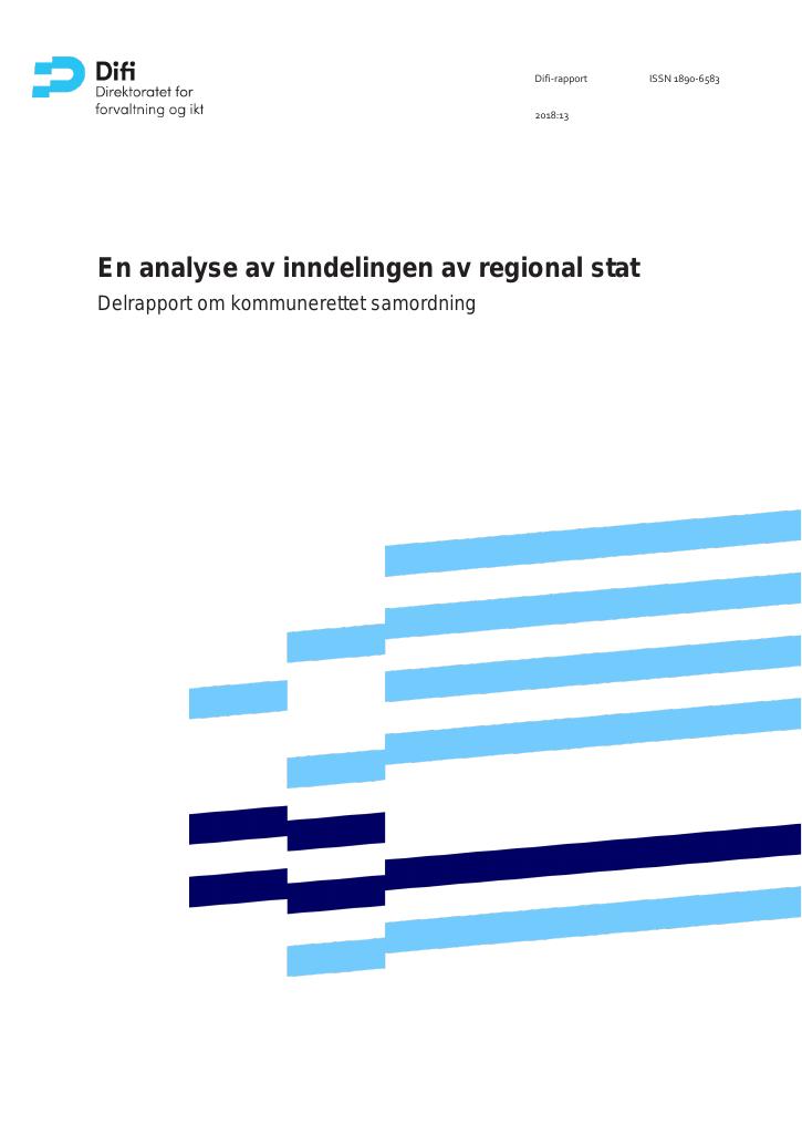 Forsiden av dokumentet En analyse av inndelingen av regional stat - Delrapport om kommunerettet samordning