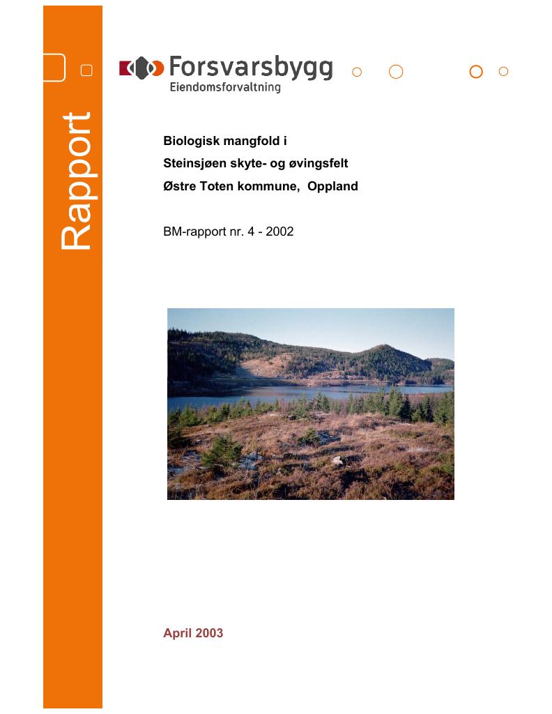 Forsiden av dokumentet Biologisk mangfold i Steinsjøen skyte- og øvingsfelt Østre Toten kommune, Oppland :