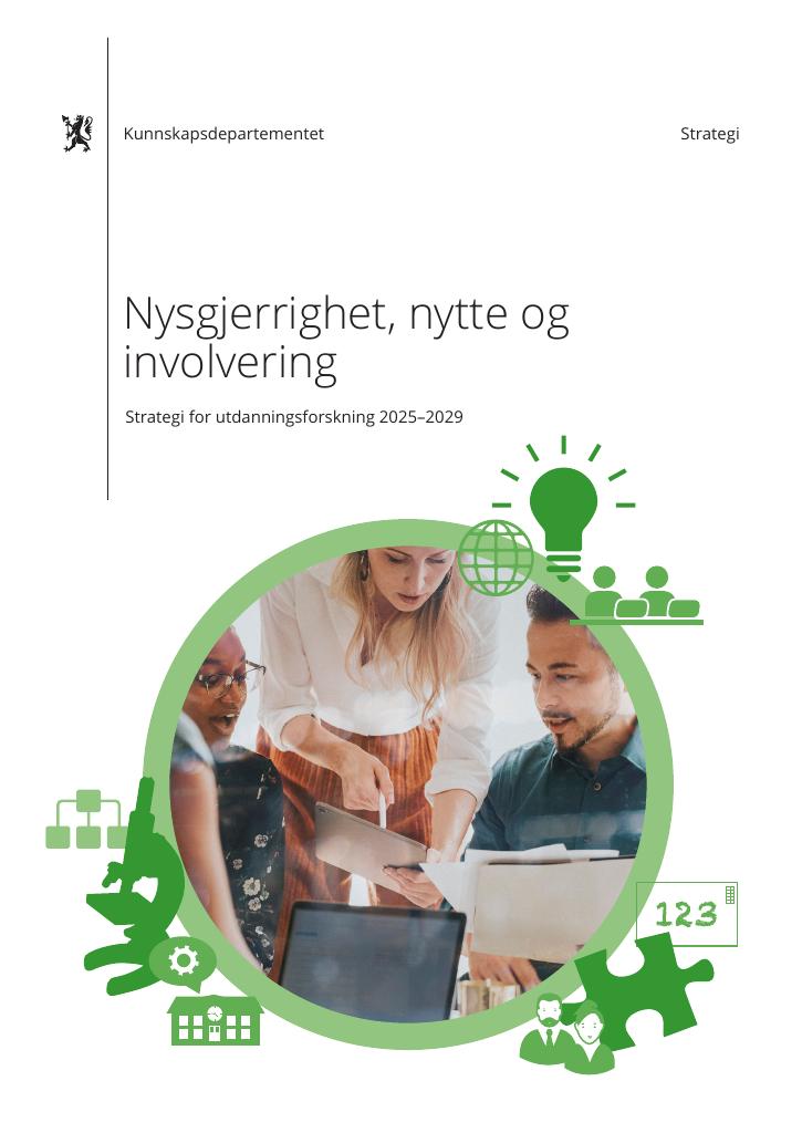 Forsiden av dokumentet Nysgjerrighet, nytte og involvering – Strategi for utdanningsforskning 2025–2029