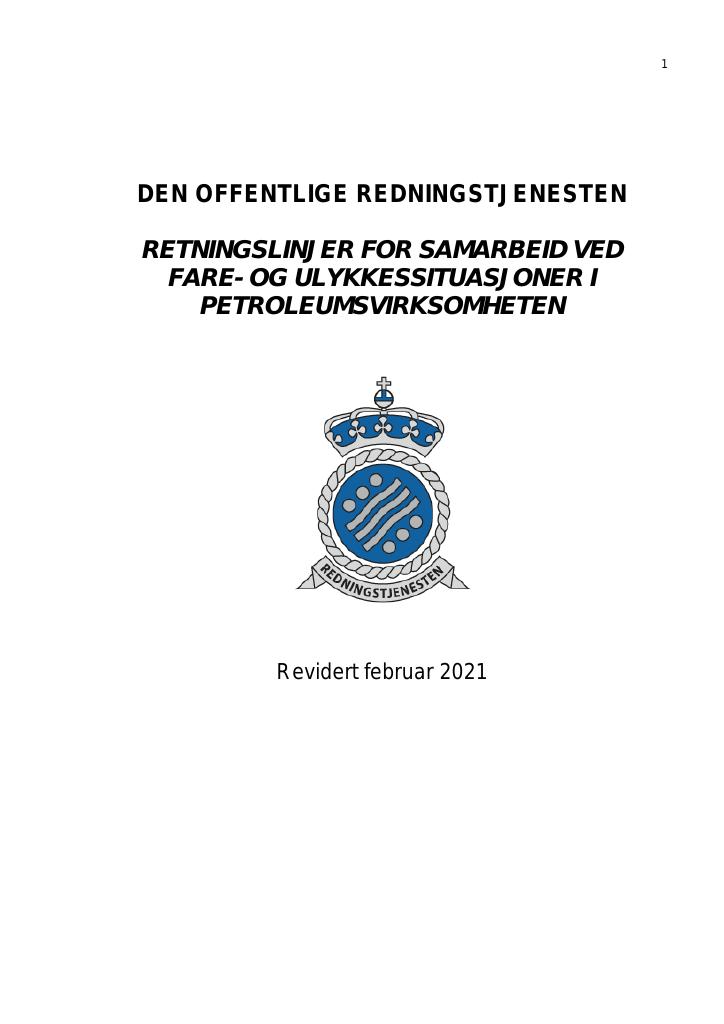 Forsiden av dokumentet RETNINGSLINJER FOR SAMARBEID VED FARE-OG ULYKKESSITUASJONER I PETROLEUMSVIRKSOMHETEN