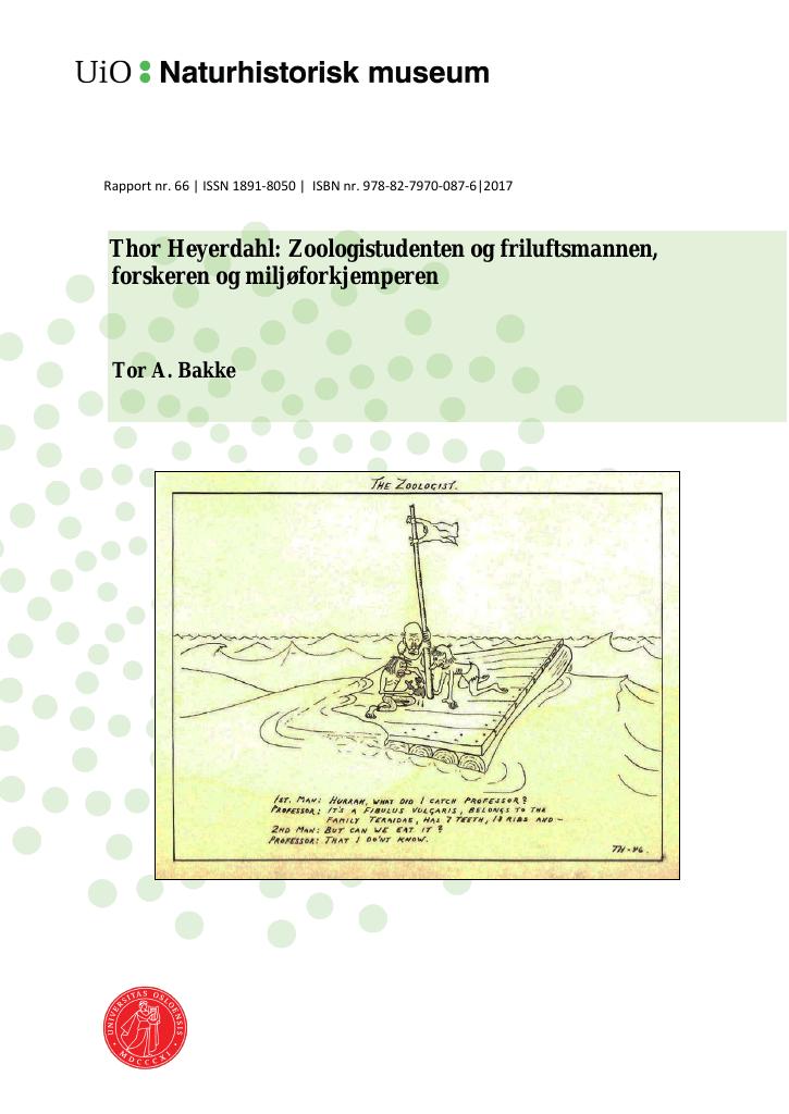 Forsiden av dokumentet Thor Heyerdahl: Zoologistudenten og friluftsmannen, forskeren og miljøforkjemperen