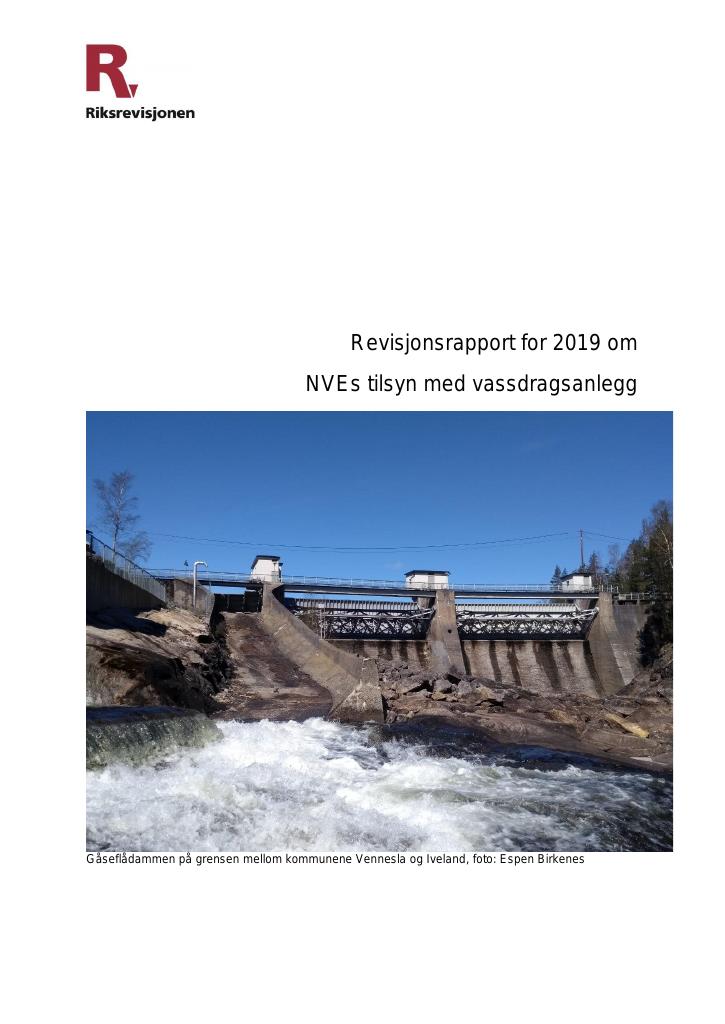 Forsiden av dokumentet Revisjonsrapport for 2019 om NVEs tilsyn med vassdragsanlegg