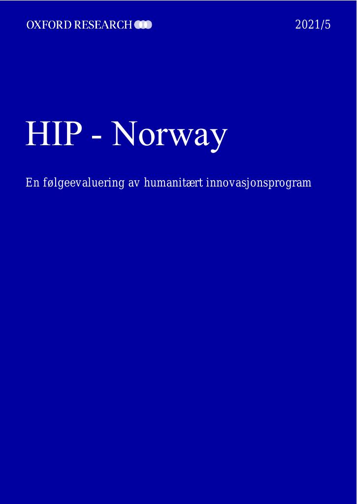 Forsiden av dokumentet HIP Norway : En følgeevaluering av humanitært innovasjonsprogram