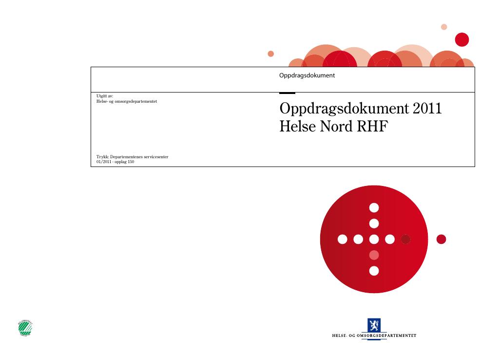 Forsiden av dokumentet Oppdragsdokument Helse Nord RHF 2011