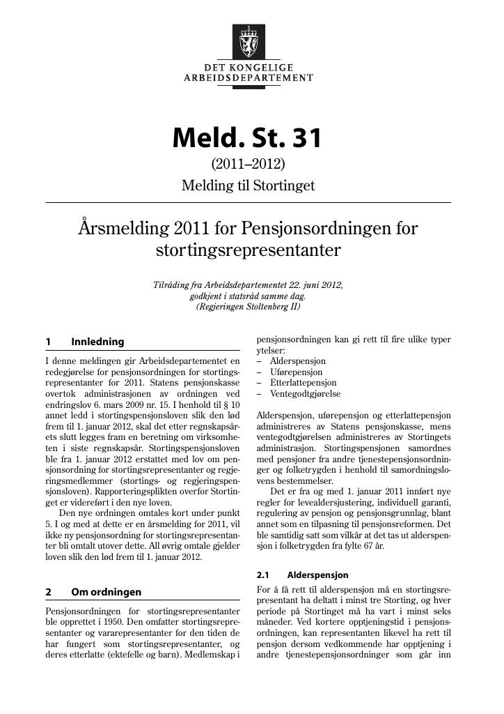 Forsiden av dokumentet Meld. St. 31 (2011–2012)