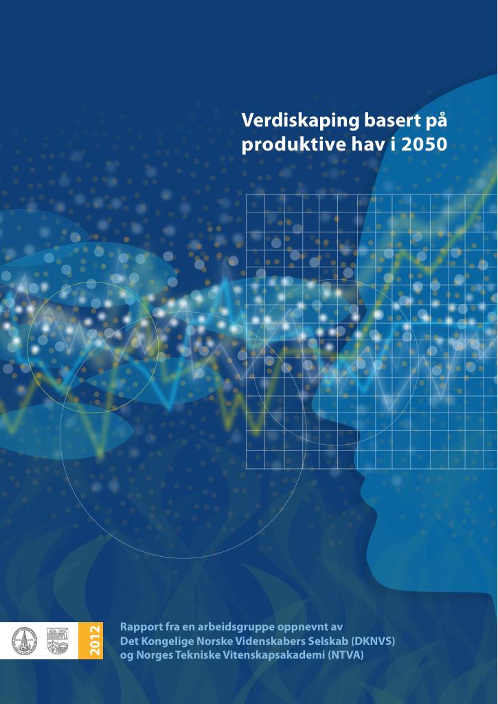 Forsiden av dokumentet Verdiskaping basert på produktive hav i 2050