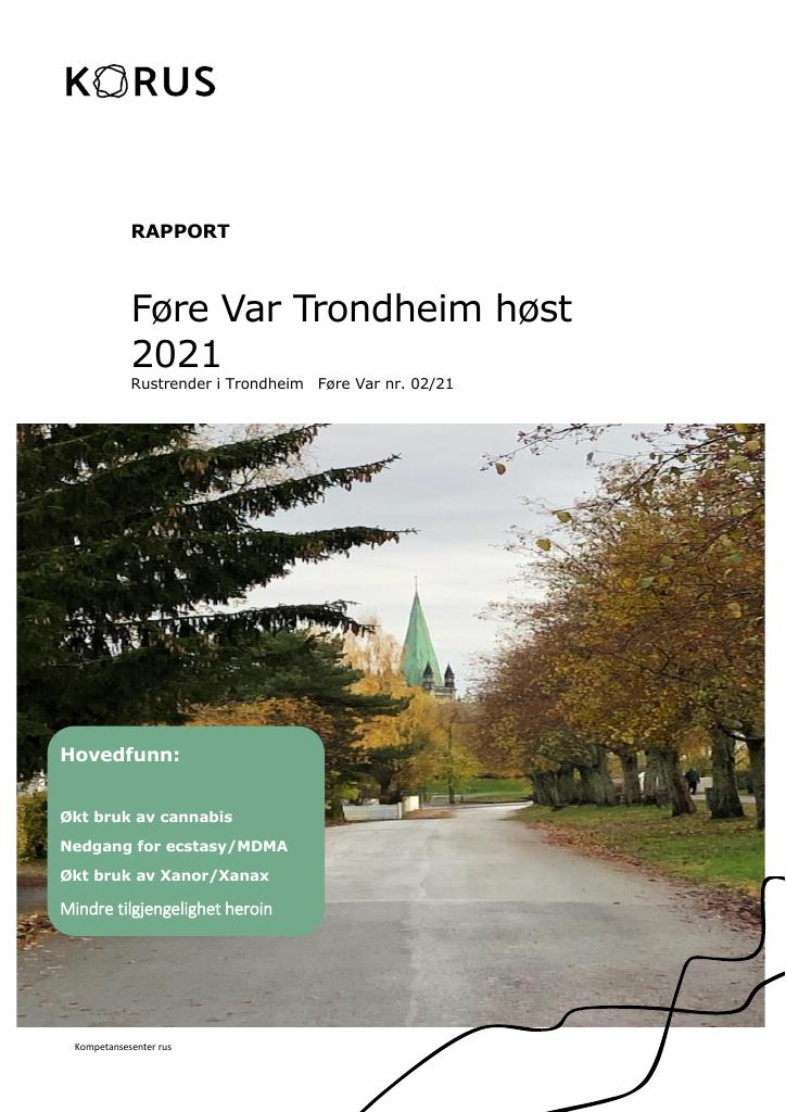 Forsiden av dokumentet Føre Var Trondheim Høst 2021 : Rustrender i Trondheim