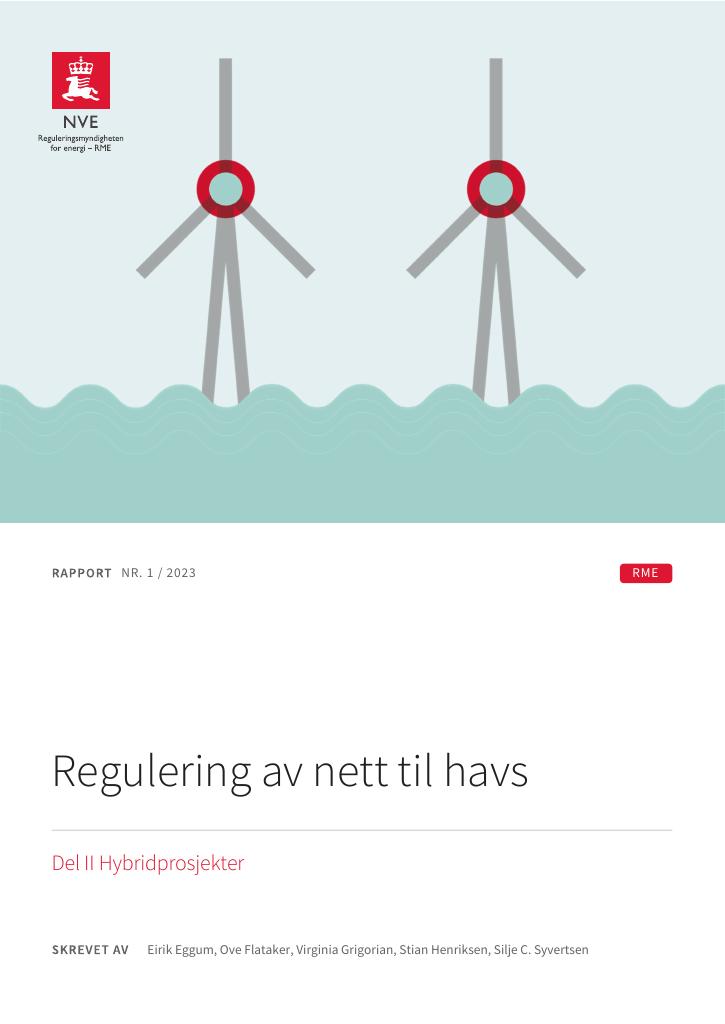 Forsiden av dokumentet Regulering av nett til havs : del II hybridprosjekter