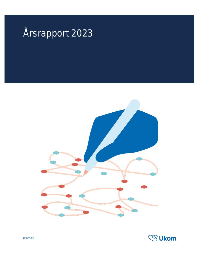 Forsiden av dokumentet Årsrapport Statens undersøkelseskommisjon for helse- og omsorgstjenesten (Ukom) 2023