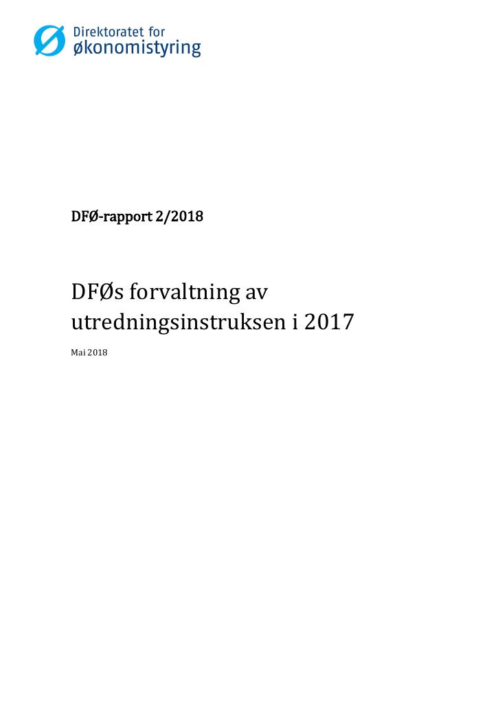 Forsiden av dokumentet DFØs forvaltning av utredningsinstruksen i 2017