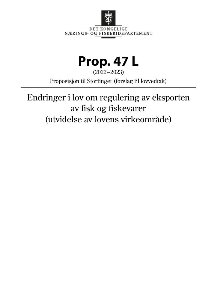 Forsiden av dokumentet Prop. 47 L (2022–2023)