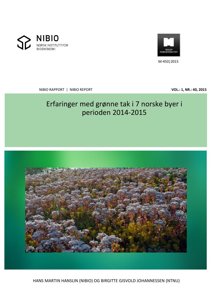 Forsiden av dokumentet Erfaringer med grønne tak i 7 norske byer i perioden 2014 - 2015