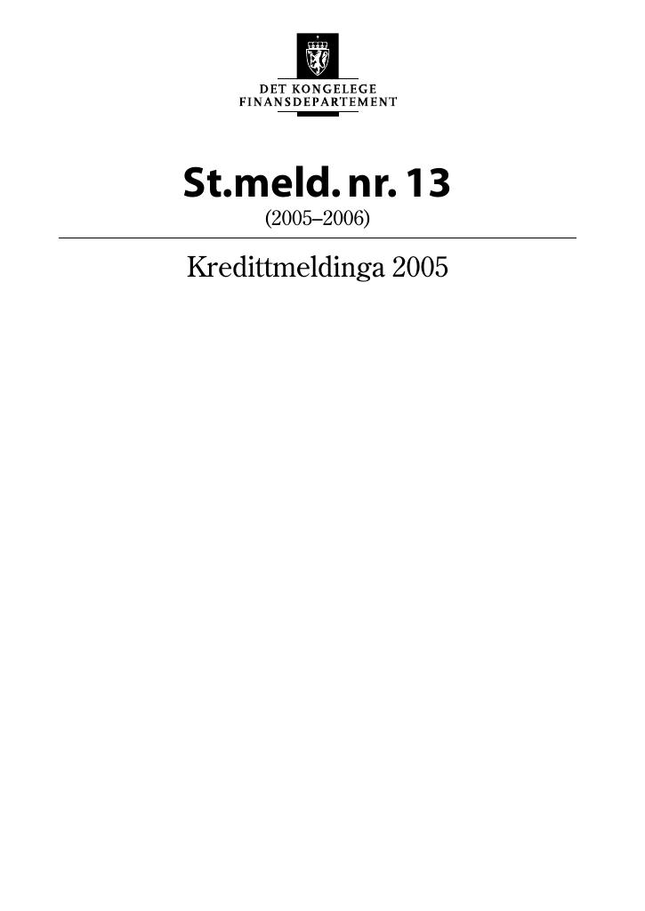 Forsiden av dokumentet St.meld. nr. 13 (2005-2006)