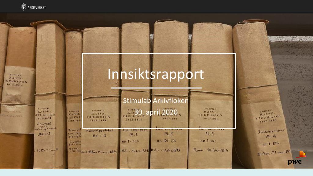Forsiden av dokumentet Stimulab: Innsiktsrapport Arkivfloken
