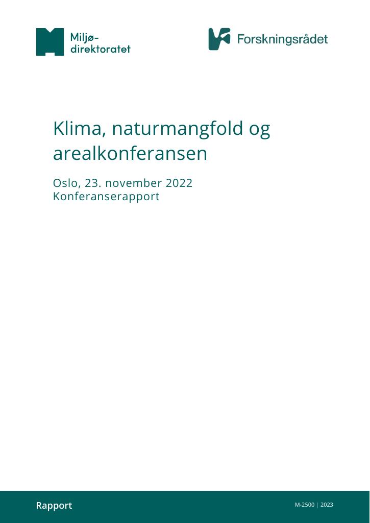 Forsiden av dokumentet Klima, naturmangfold og arealkonferansen M-2500 : Konferanserapport