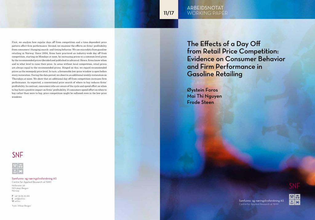 Forsiden av dokumentet The Effects of a Day Off from Retail Price Competition: Evidence on Consumer Behavior and Firm Performance in Gasoline Retailing
