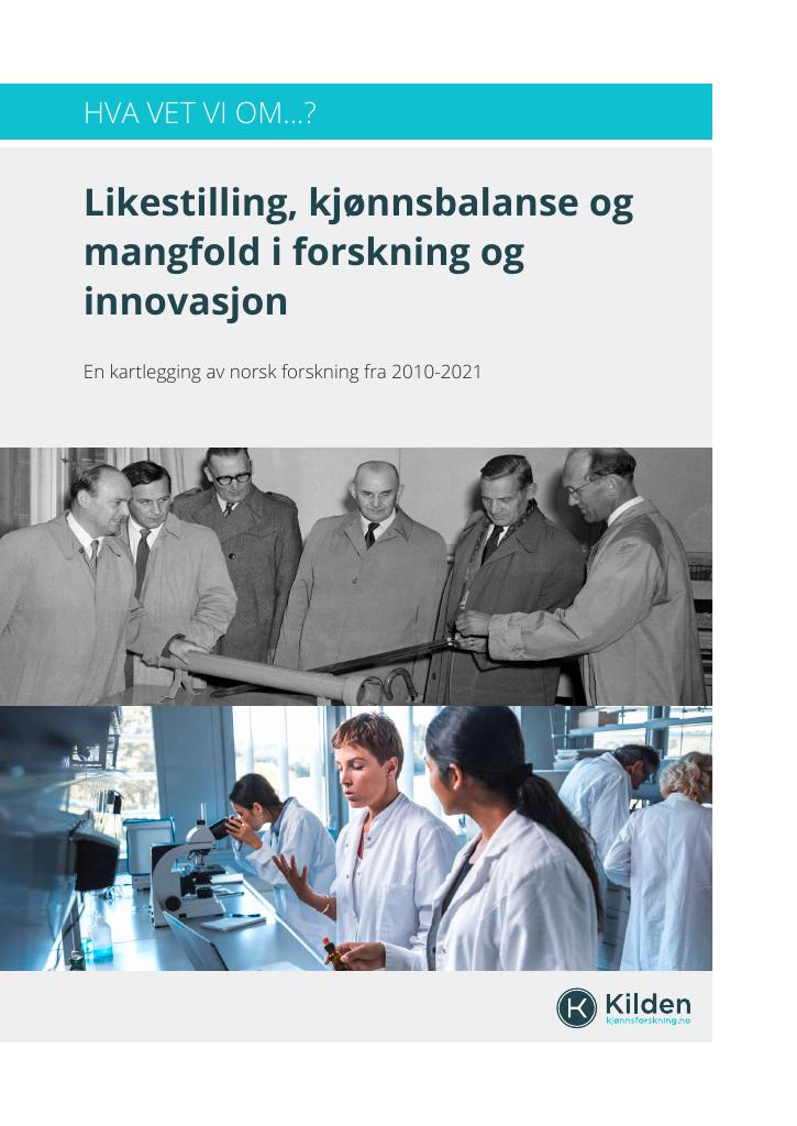 Hva Vi Vet Om Likestilling, Kjønnsbalanse Og Mangfold I Forskning Og ...