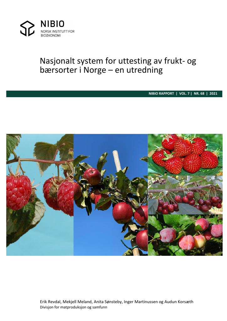 Forsiden av dokumentet Nasjonalt system for uttesting av frukt- og bærsorter i Norge – en utredning