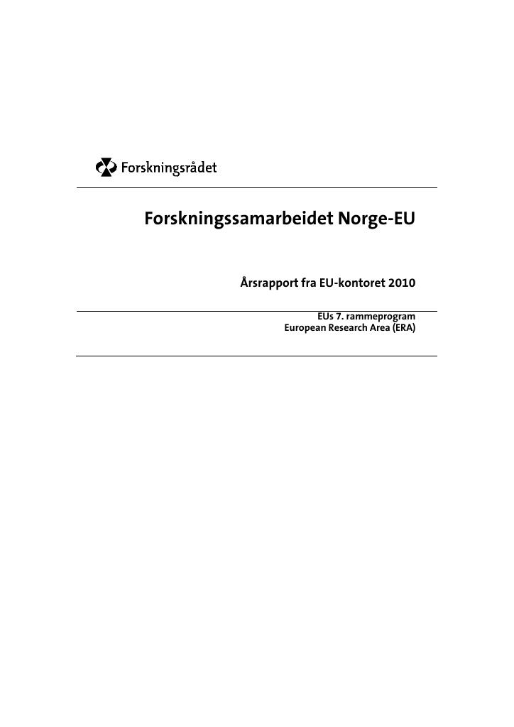 Forsiden av dokumentet Årsrapport Forskningssamarbeidet Norge-EU 2010