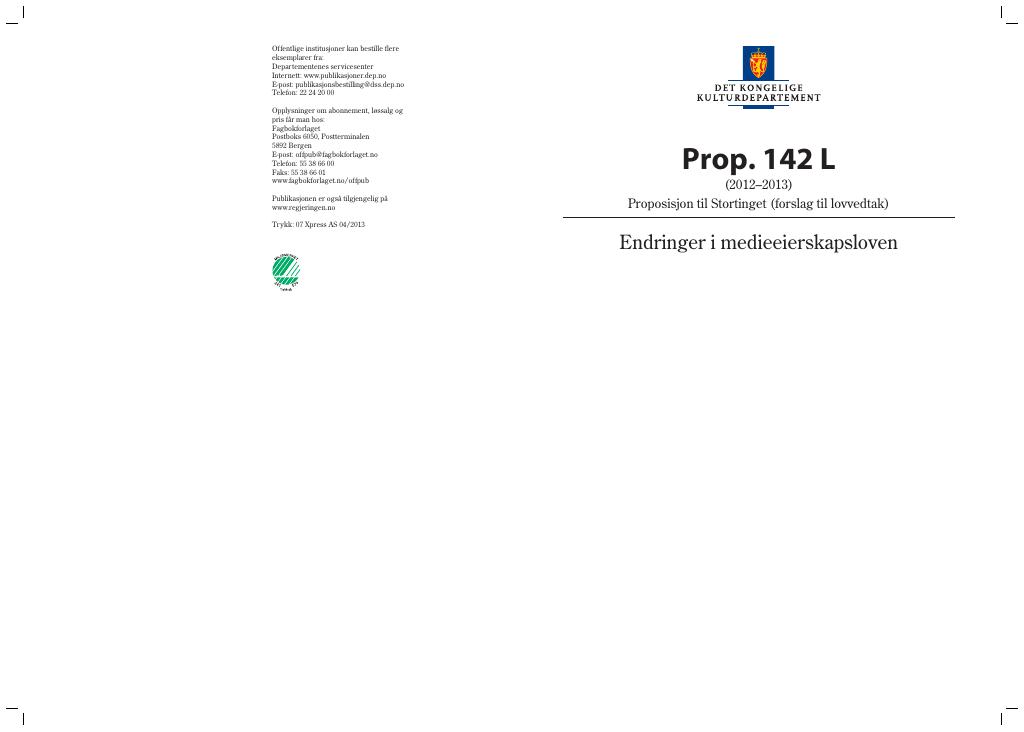 Forsiden av dokumentet Prop. 142 L (2012–2013)