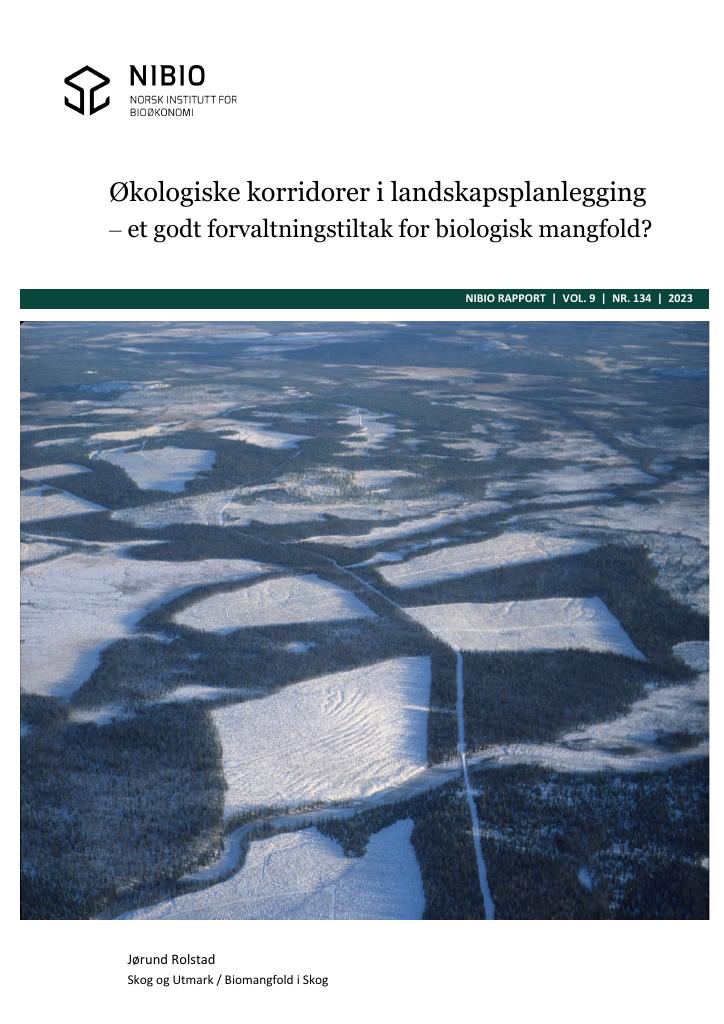 Forsiden av dokumentet Økologiske korridorer i landskapsplanlegging ‒ et godt forvaltningstiltak for biologisk mangfold?