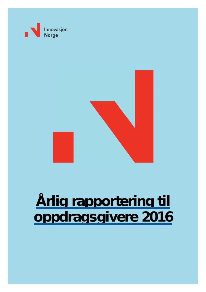 Forsiden av dokumentet Årsrapport Innovasjon Norge 2016