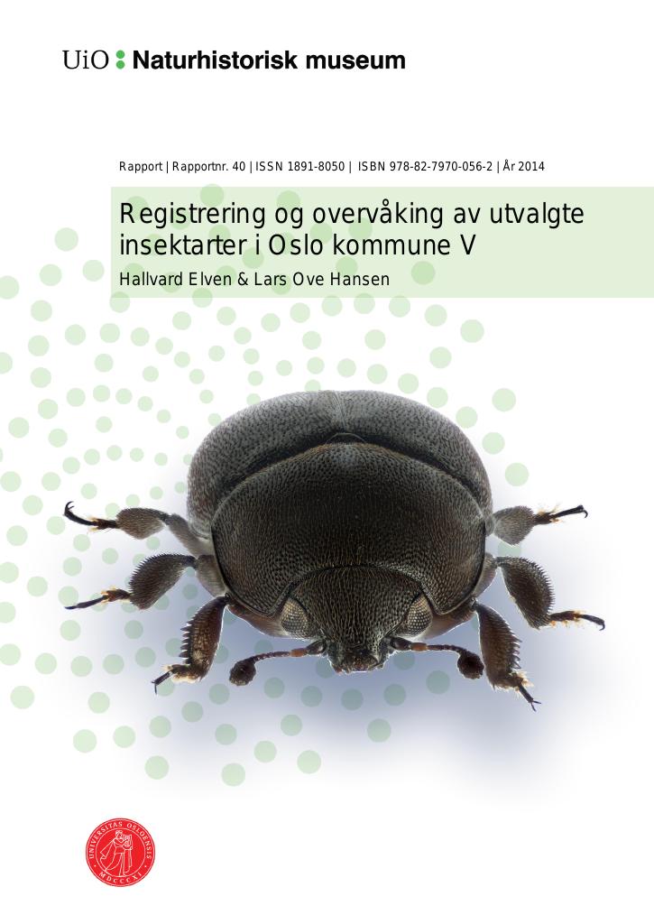 Forsiden av dokumentet Registrering og overvåking av utvalgte insektarter i Oslo kommune V