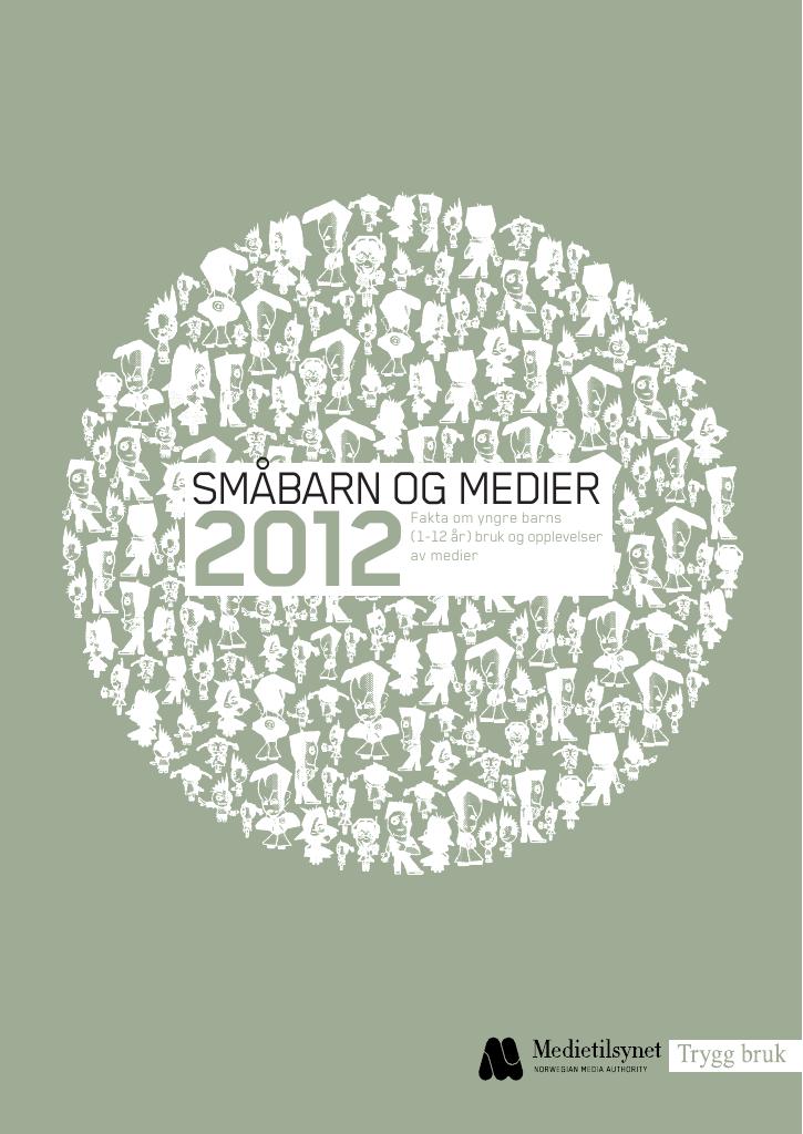 Forsiden av dokumentet Småbarn og medier 2012