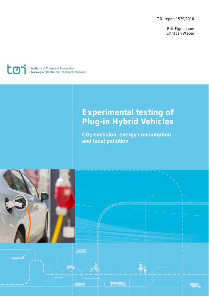 Forsiden av dokumentet Experimental testing of Plug-in Hybrid Vehicles : CO2-emission, energy consumption and local pollution