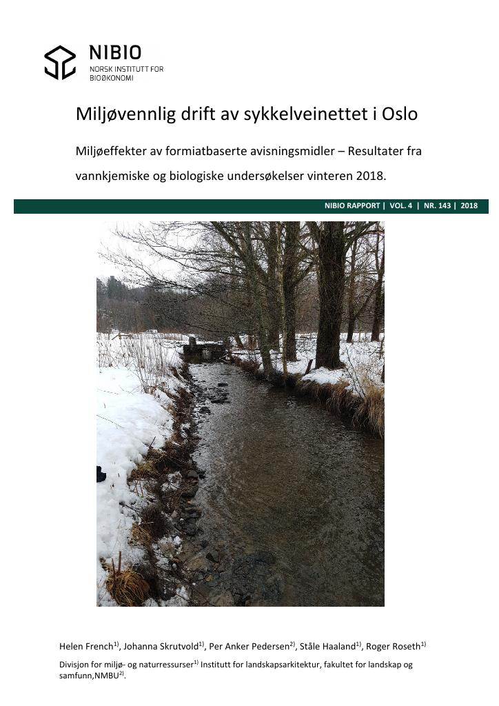 Forsiden av dokumentet "Miljøvennlig drift av sykkelveinettet i Oslo : miljøeffekter av formiatbaserte avisningsmidler – Resultater fra vannkjemiske og biologiske undersøkelser vinteren 2018."