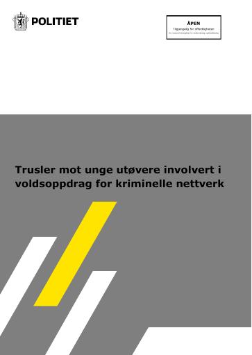 Forsiden av dokumentet Trusler mot unge utøvere involvert i voldsoppdrag for kriminelle nettverk