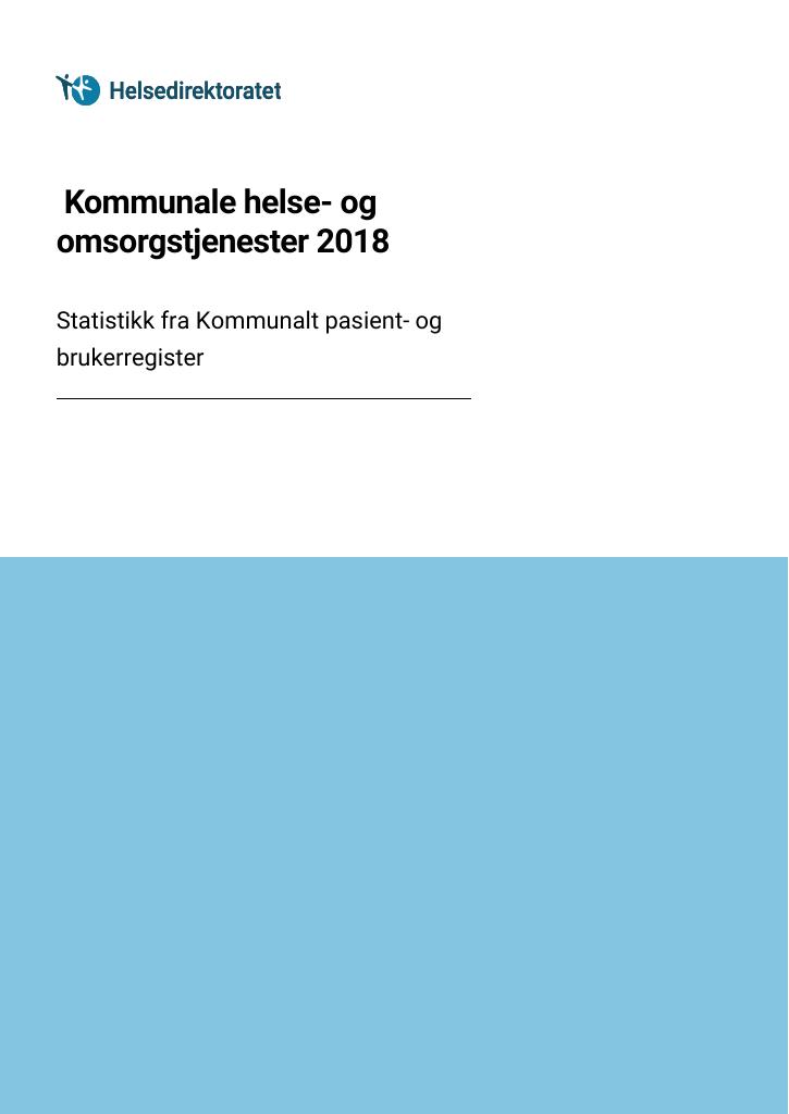 Forsiden av dokumentet Kommunale helse- og omsorgstjenester 2018