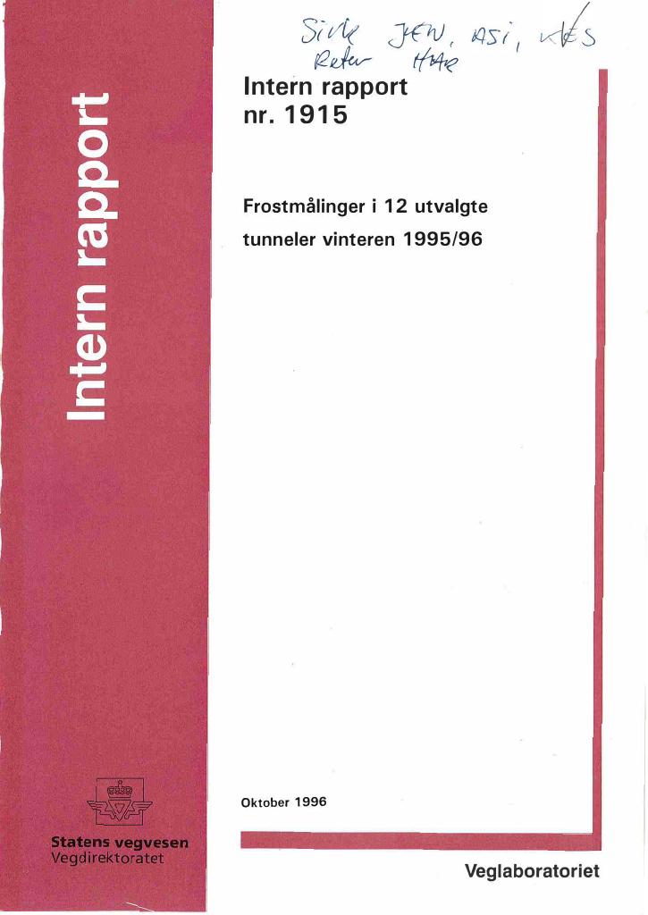 Forsiden av dokumentet Frostmålinger i 12 utvalgte tunneler vinteren 1995/96