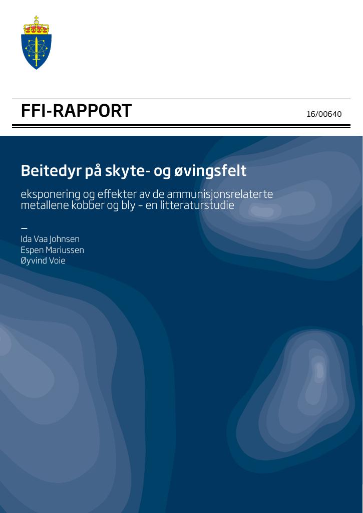 Forsiden av dokumentet Beitedyr på skyte- og øvingsfelt : eksponering og effekter av de ammunisjonsrelaterte metallene kobber og bly - en litteraturstudie