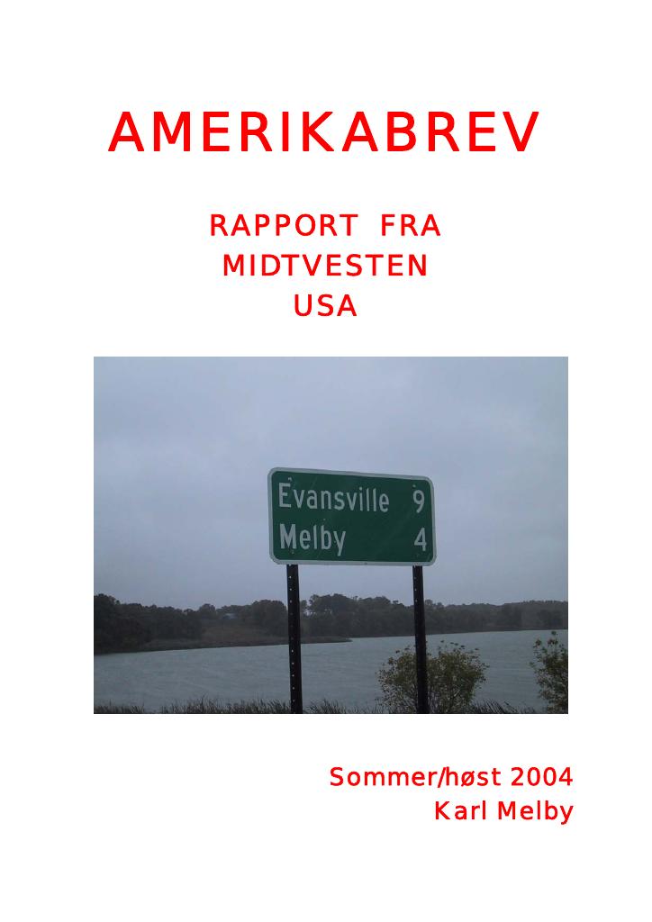 Forsiden av dokumentet Amerikabrev: Rapport fra midtvesten USA