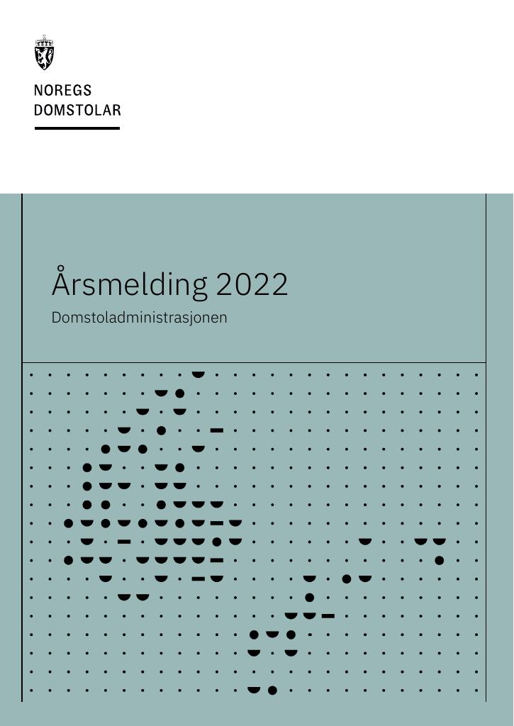 Forsiden av dokumentet Årsrapport Domstoladministrasjonen 2022