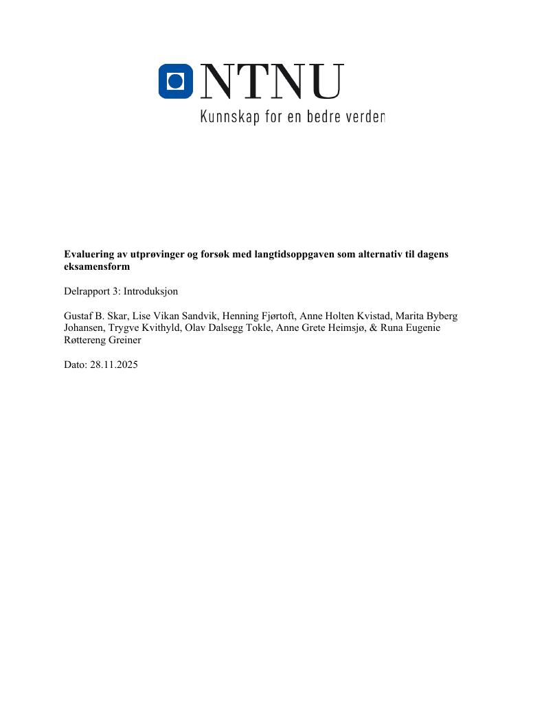Forsiden av dokumentet Evaluering av utprøvinger og forsøk med langtidsoppgaven som alternativ til dagens eksamensform