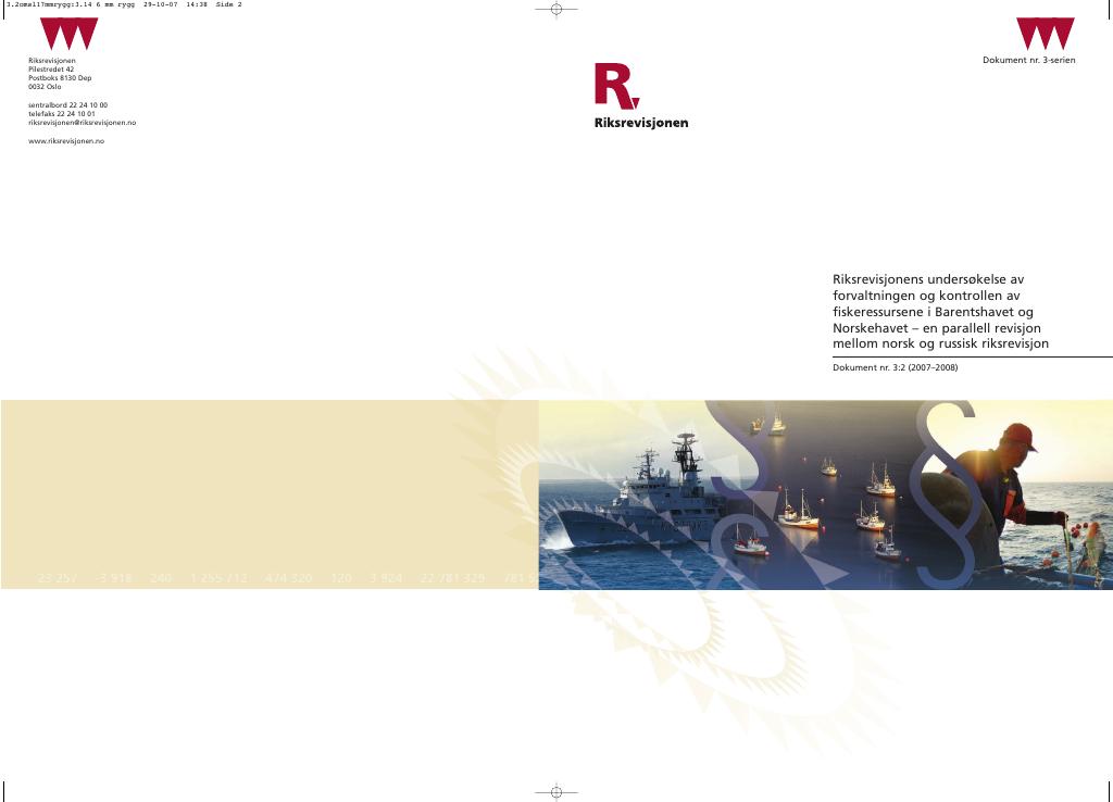 Forsiden av dokumentet Riksrevisjonens undersøkelse av forvaltningen og kontrollen av fiskeressursene i Barentshavet og Norskehavet