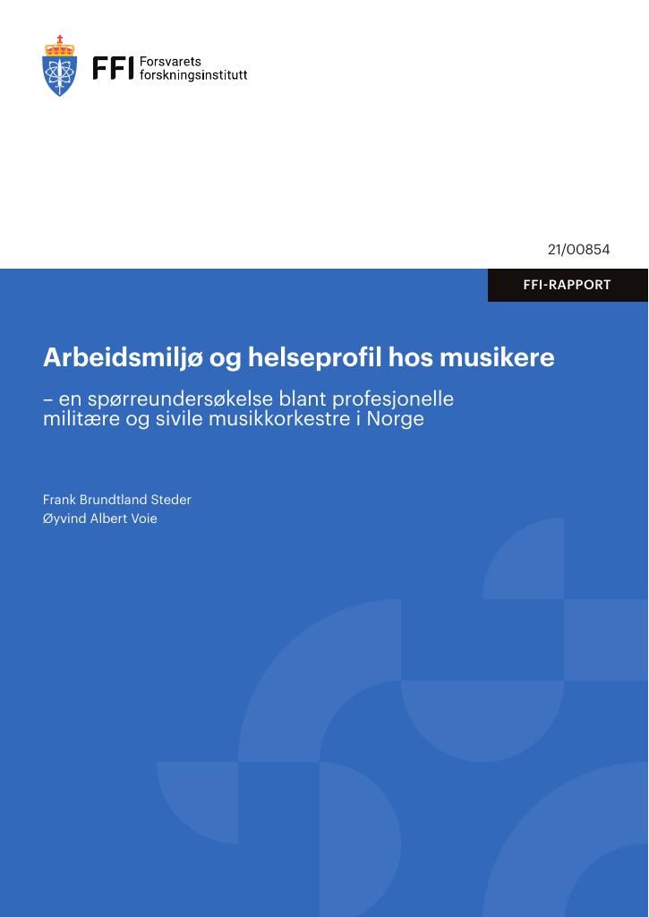 Forsiden av dokumentet Arbeidsmiljø og helseprofil hos musikere : en spørreundersøkelse blant profesjonelle militære og sivile musikkorkestre i Norge