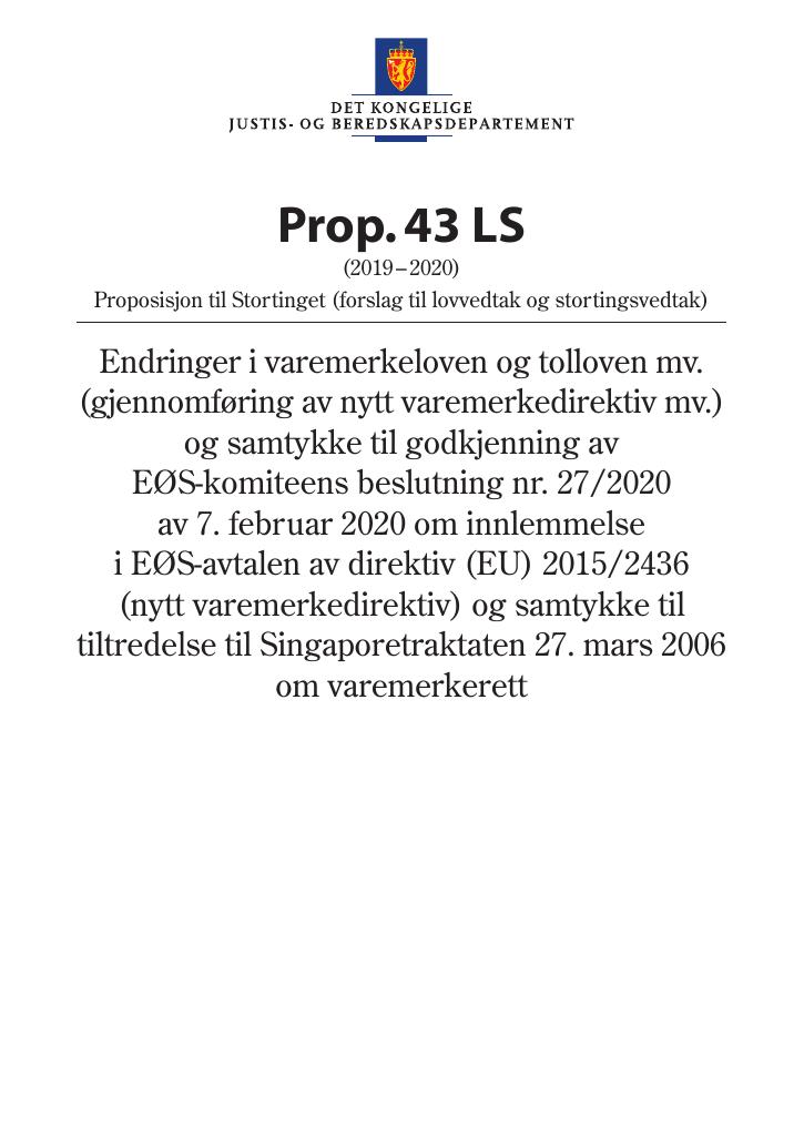 Forsiden av dokumentet Prop. 43 LS (2019–2020)