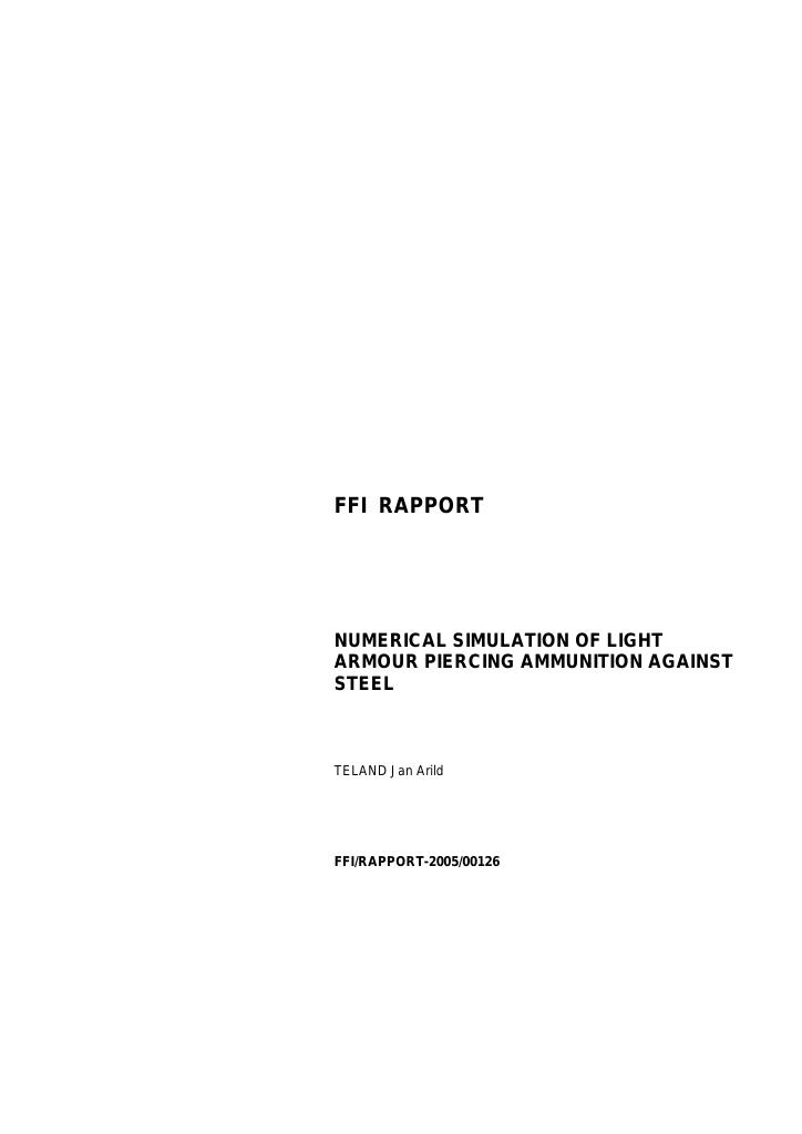 Forsiden av dokumentet Numerical simulation of light armour piercing ammunition against steel