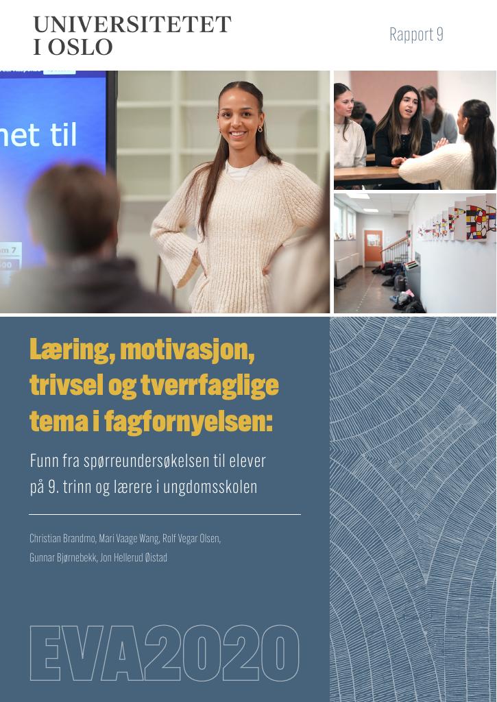 Forsiden av dokumentet Læring, motivasjon, trivsel og tverrfaglige tema i fagfornyelsen