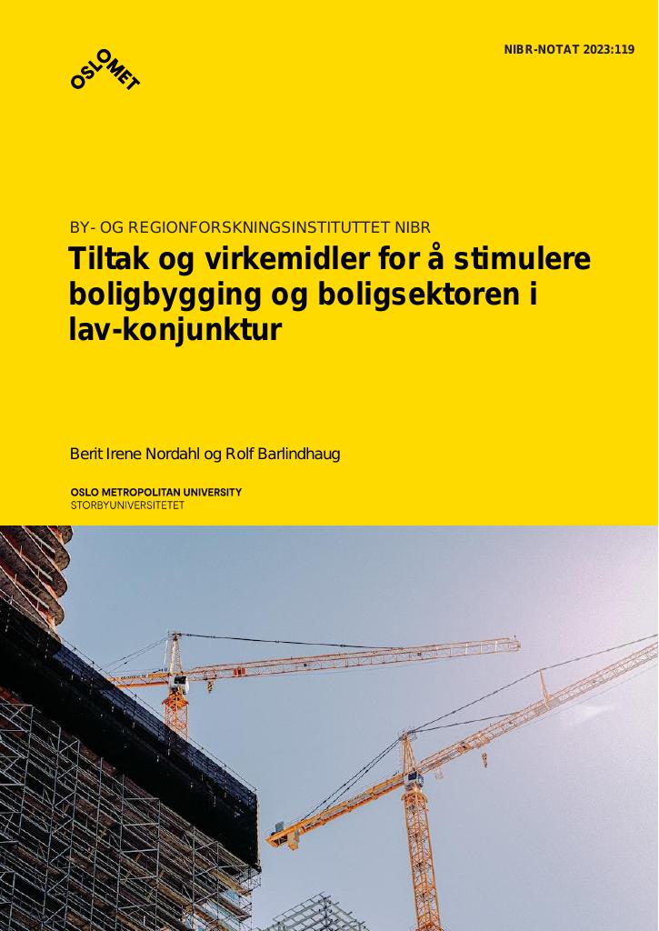 Forsiden av dokumentet Tiltak og virkemidler for å stimulere boligbygging og boligsektoren i lavkonjunktur (2023)