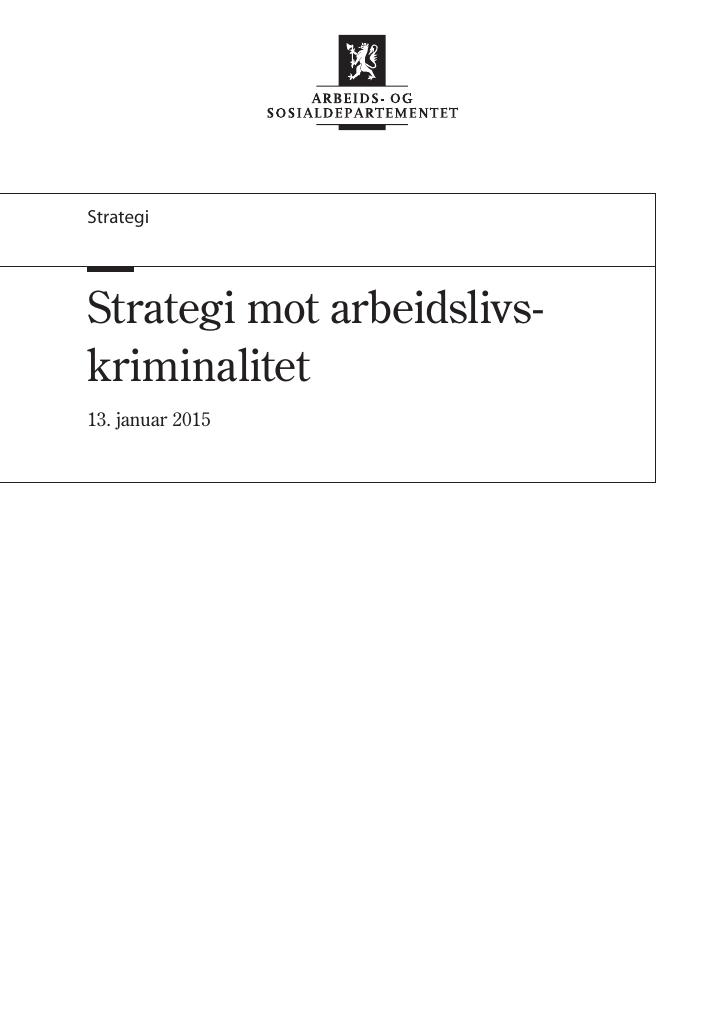 Forsiden av dokumentet Strategi mot arbeidslivskriminalitet (2015–2016)