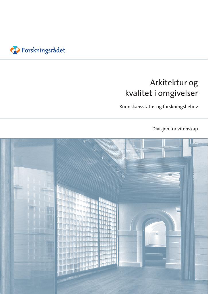Forsiden av dokumentet Arkitektur og kvalitet i omgivelser