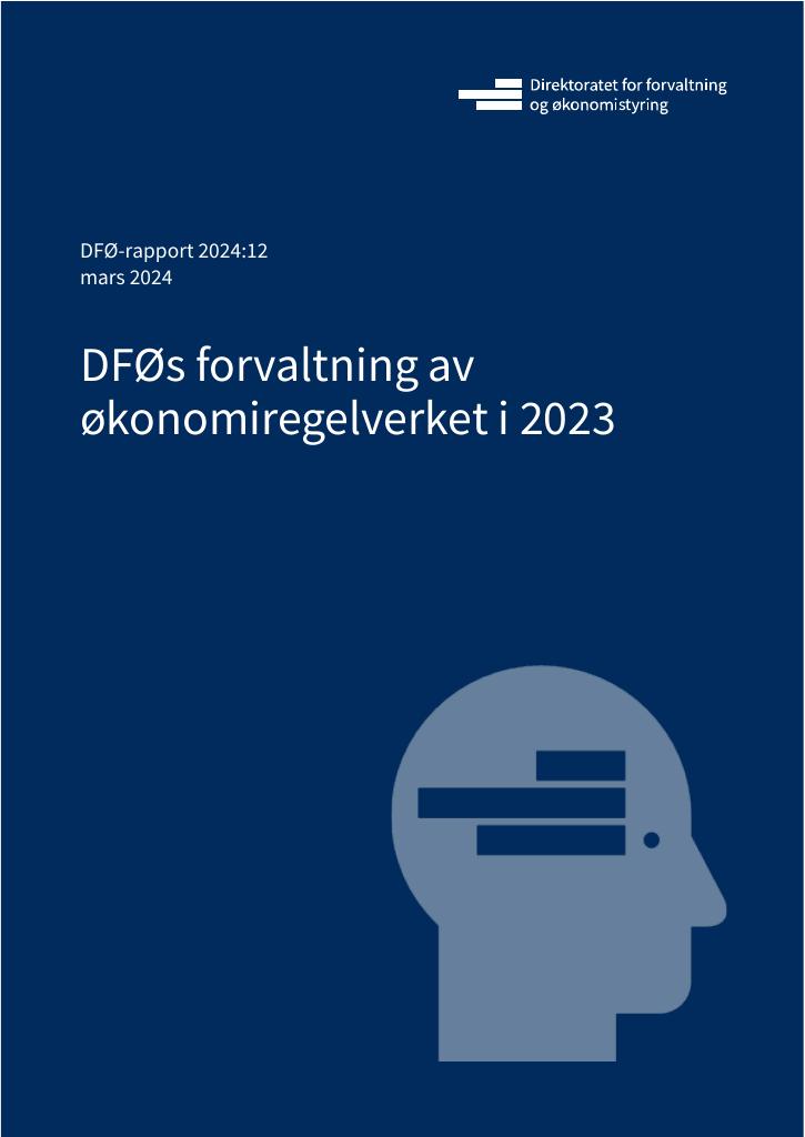 Forsiden av dokumentet DFØs forvaltning av økonomiregelverket i 2023