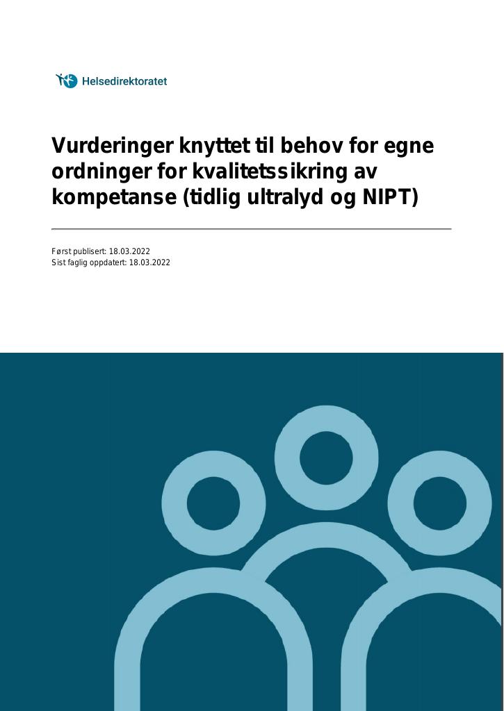 Forsiden av dokumentet Vurderinger knyttet til behov for egne ordninger for kvalitetssikring av kompetanse (tidlig ultralyd og NIPT)